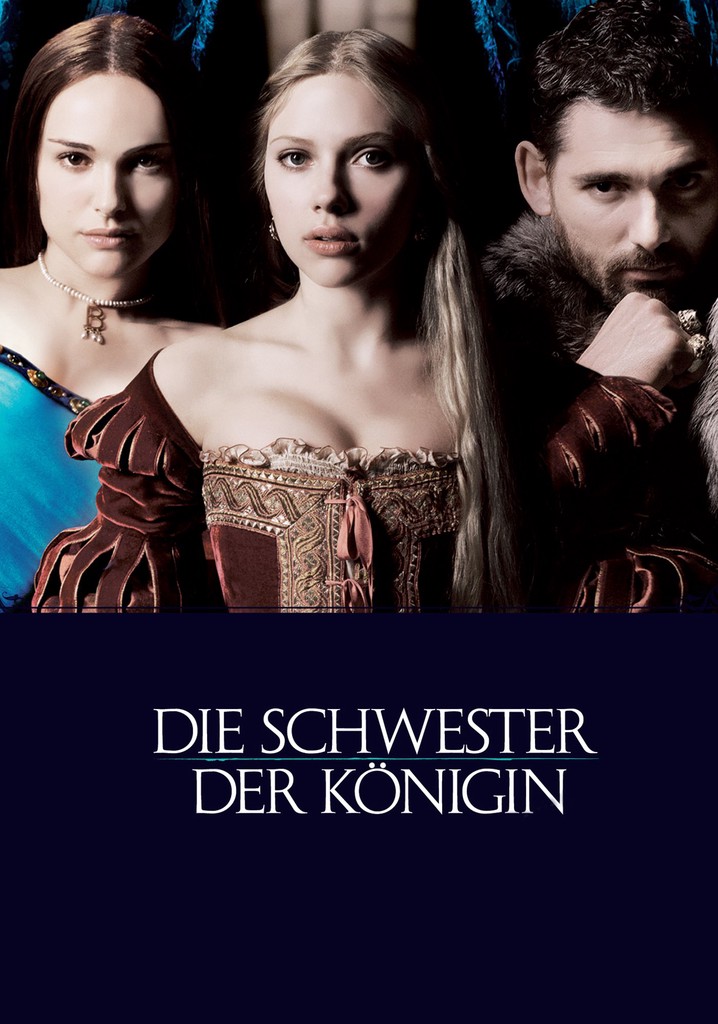 Die Schwester der Königin Stream Jetzt